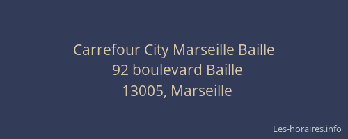 Carrefour City Marseille Baille