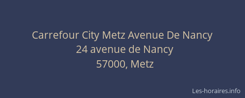 Carrefour City Metz Avenue De Nancy