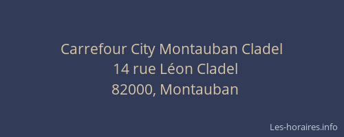 Carrefour City Montauban Cladel