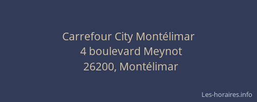 Carrefour City Montélimar