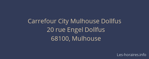 Carrefour City Mulhouse Dollfus