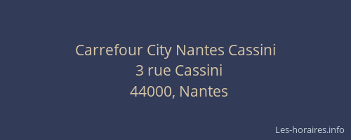 Carrefour City Nantes Cassini