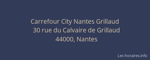 Carrefour City Nantes Grillaud