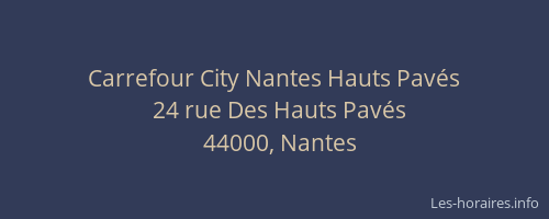 Carrefour City Nantes Hauts Pavés