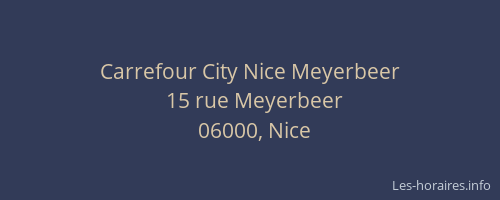 Carrefour City Nice Meyerbeer