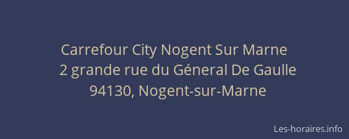 Carrefour City Nogent Sur Marne