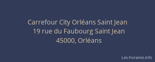 Carrefour City Orléans Saint Jean