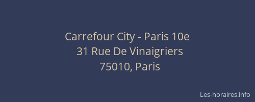 Carrefour City - Paris 10e