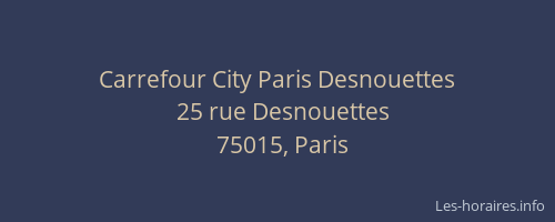 Carrefour City Paris Desnouettes