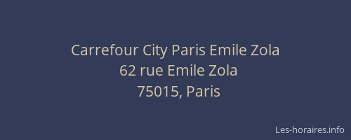 Carrefour City Paris Emile Zola