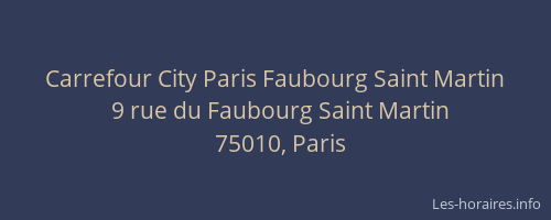Carrefour City Paris Faubourg Saint Martin