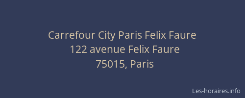 Carrefour City Paris Felix Faure