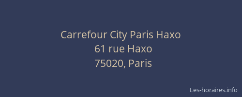 Carrefour City Paris Haxo