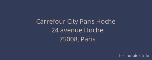 Carrefour City Paris Hoche