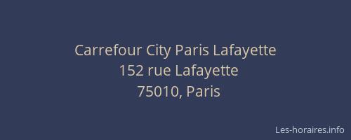 Carrefour City Paris Lafayette