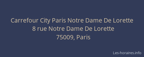 Carrefour City Paris Notre Dame De Lorette