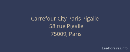 Carrefour City Paris Pigalle