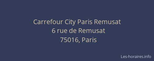 Carrefour City Paris Remusat