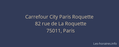 Carrefour City Paris Roquette