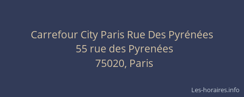 Carrefour City Paris Rue Des Pyrénées