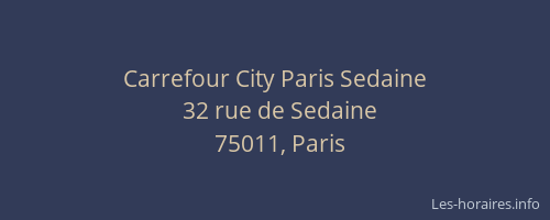 Carrefour City Paris Sedaine