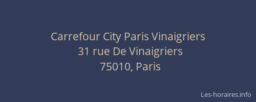 Carrefour City Paris Vinaigriers