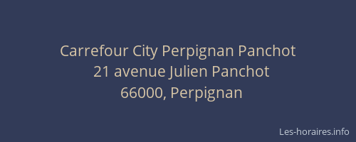 Carrefour City Perpignan Panchot