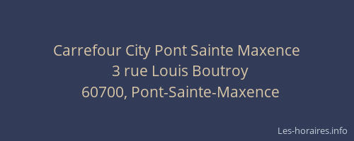 Carrefour City Pont Sainte Maxence