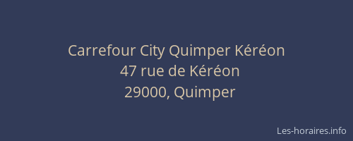 Carrefour City Quimper Kéréon