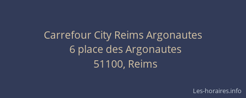 Carrefour City Reims Argonautes