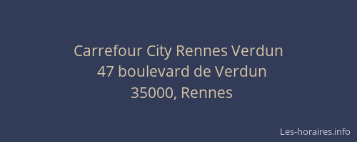 Carrefour City Rennes Verdun