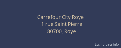 Carrefour City Roye