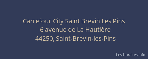 Carrefour City Saint Brevin Les Pins