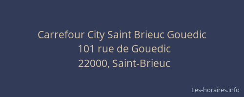 Carrefour City Saint Brieuc Gouedic