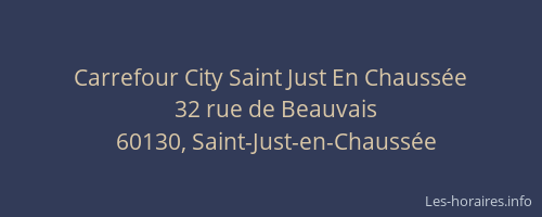 Carrefour City Saint Just En Chaussée