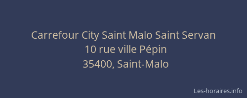 Carrefour City Saint Malo Saint Servan