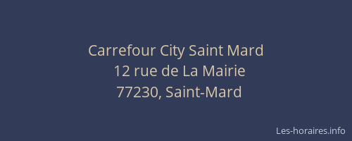 Carrefour City Saint Mard