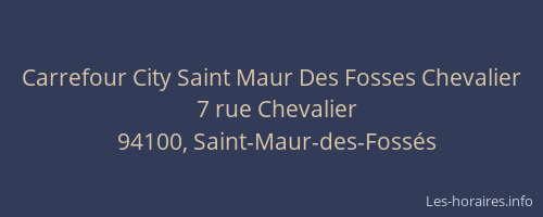 Carrefour City Saint Maur Des Fosses Chevalier
