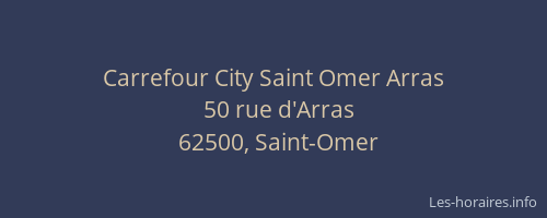 Carrefour City Saint Omer Arras
