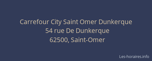 Carrefour City Saint Omer Dunkerque