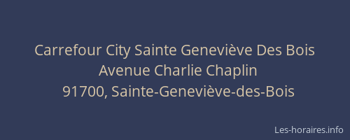 Carrefour City Sainte Geneviève Des Bois