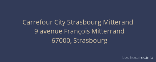 Carrefour City Strasbourg Mitterand
