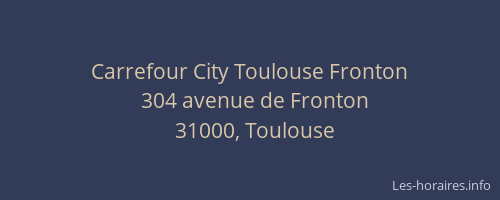 Carrefour City Toulouse Fronton