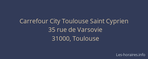 Carrefour City Toulouse Saint Cyprien