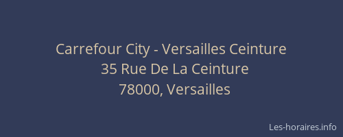 Carrefour City - Versailles Ceinture