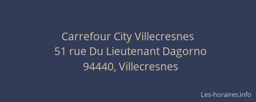 Carrefour City Villecresnes