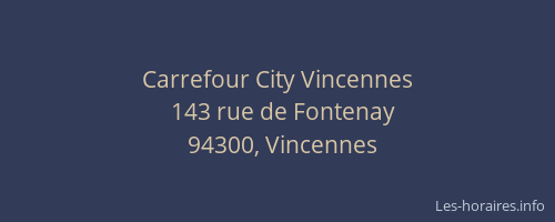 Carrefour City Vincennes