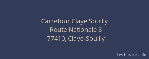 Carrefour Claye Souilly