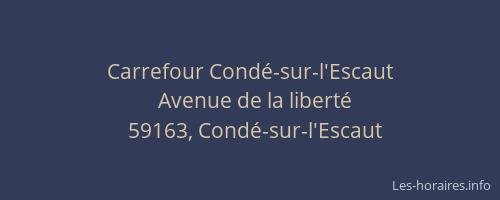 Carrefour Condé-sur-l'Escaut