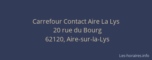 Carrefour Contact Aire La Lys